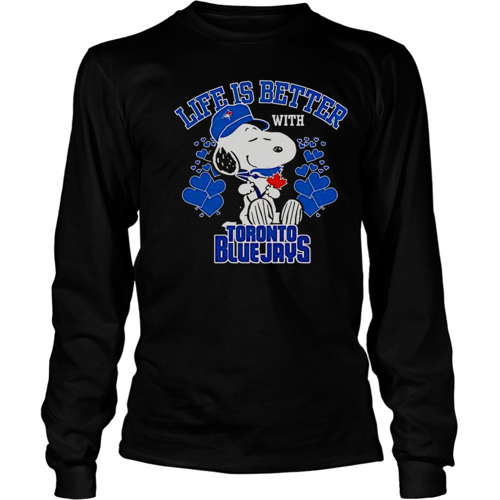 Snoopy Life Is Better With Toronto Blue Jays T-Shirt Long Sleeved