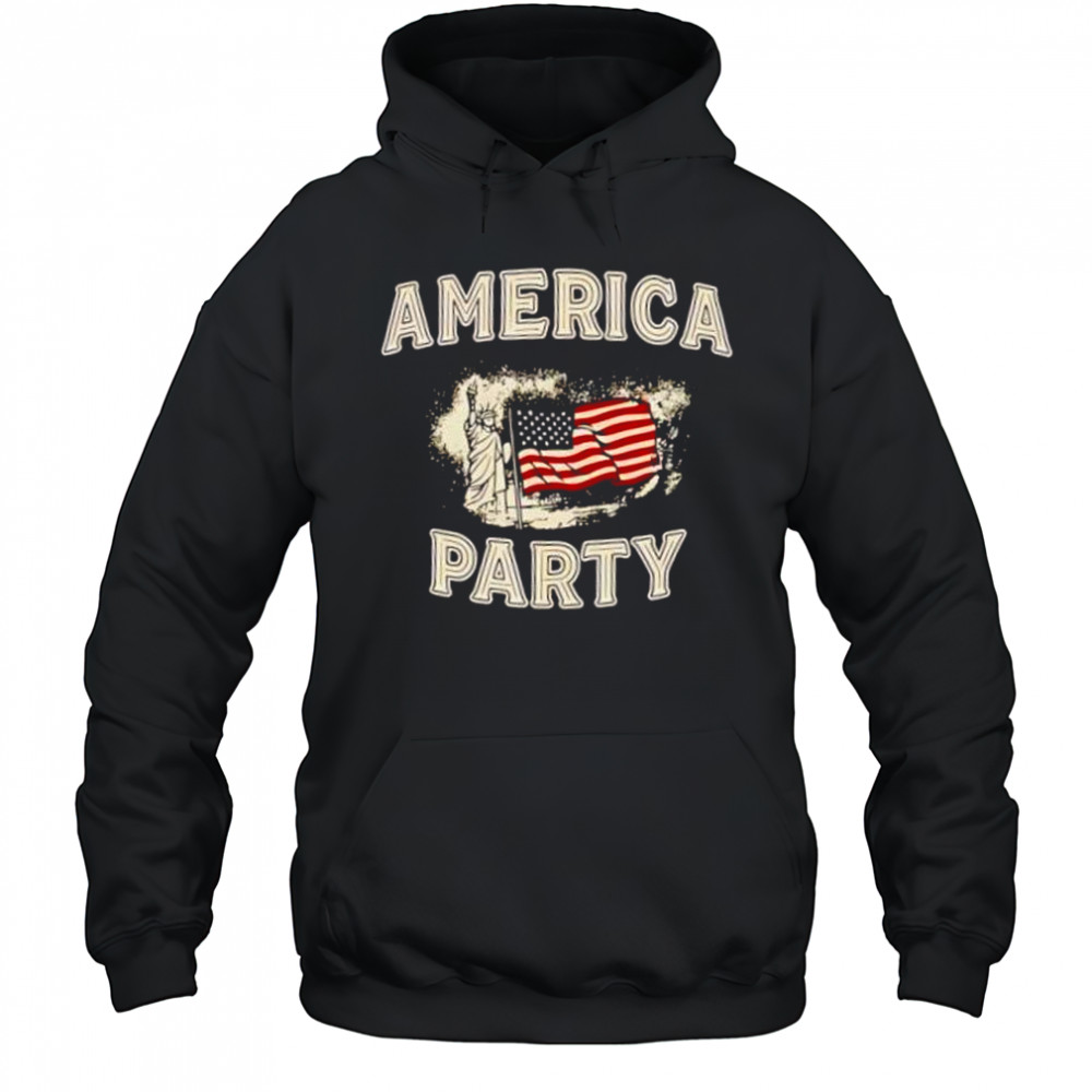 Statue Of Liberty Usa Flag America Party shirt Hoodie