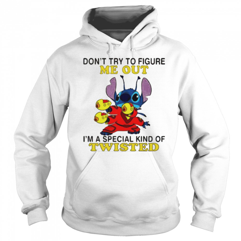 Stitch don’t try to figure me out i’m a special kind of twisted shirt Sweatshirt