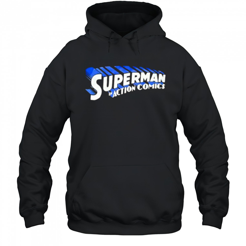 Superman In Action Comics shirt Hoodie