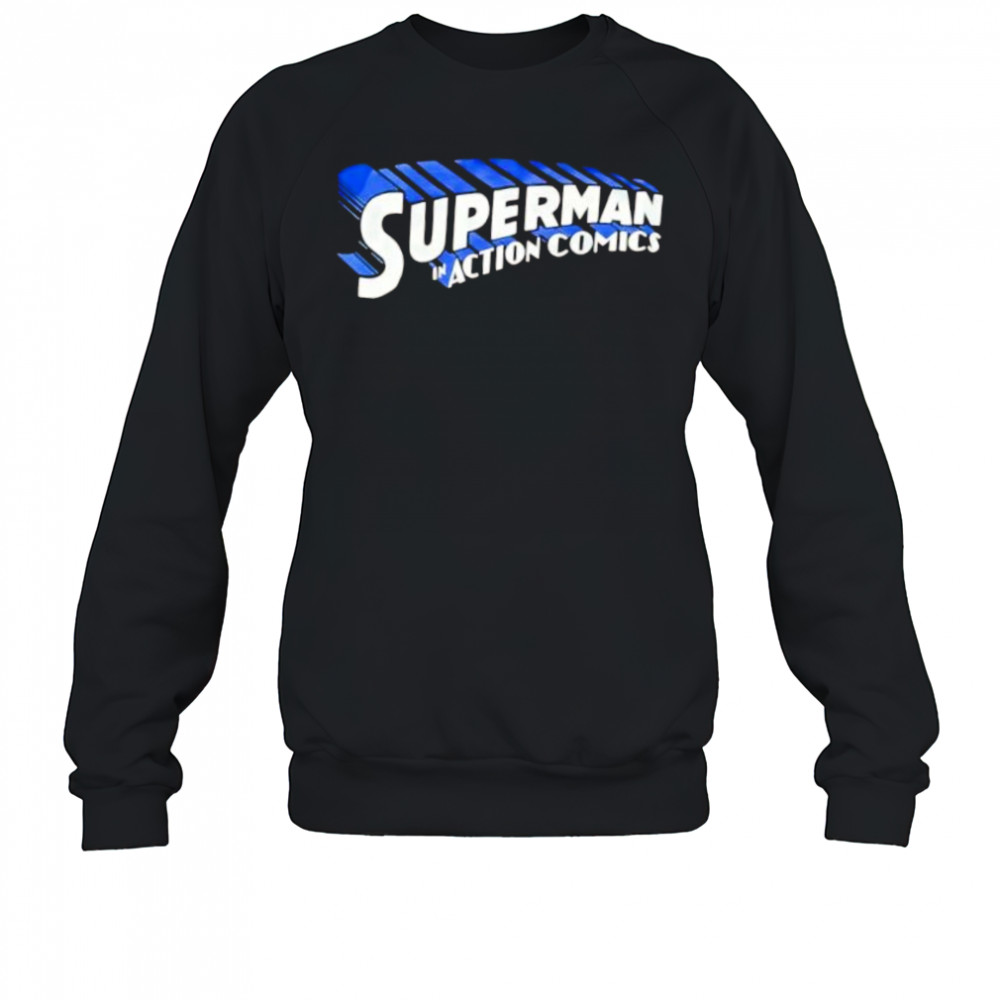 Superman In Action Comics shirt Sweatshirt