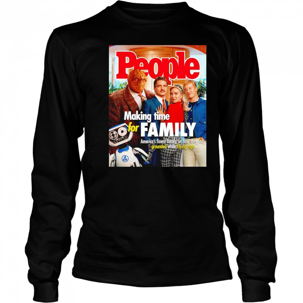The Fantastic Four People making time for family shirt Long Sleeved