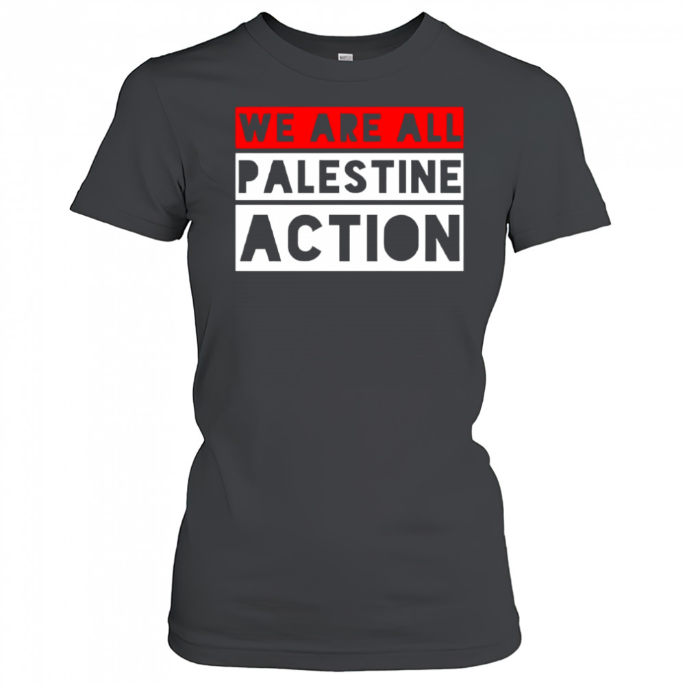 We are all Palestine action shirt Women's T-shirt