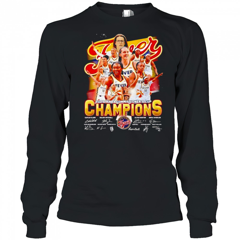 WNBA Commissioner’s Cup 2025 Champion Indiana Fever Premium shirt Long Sleeved