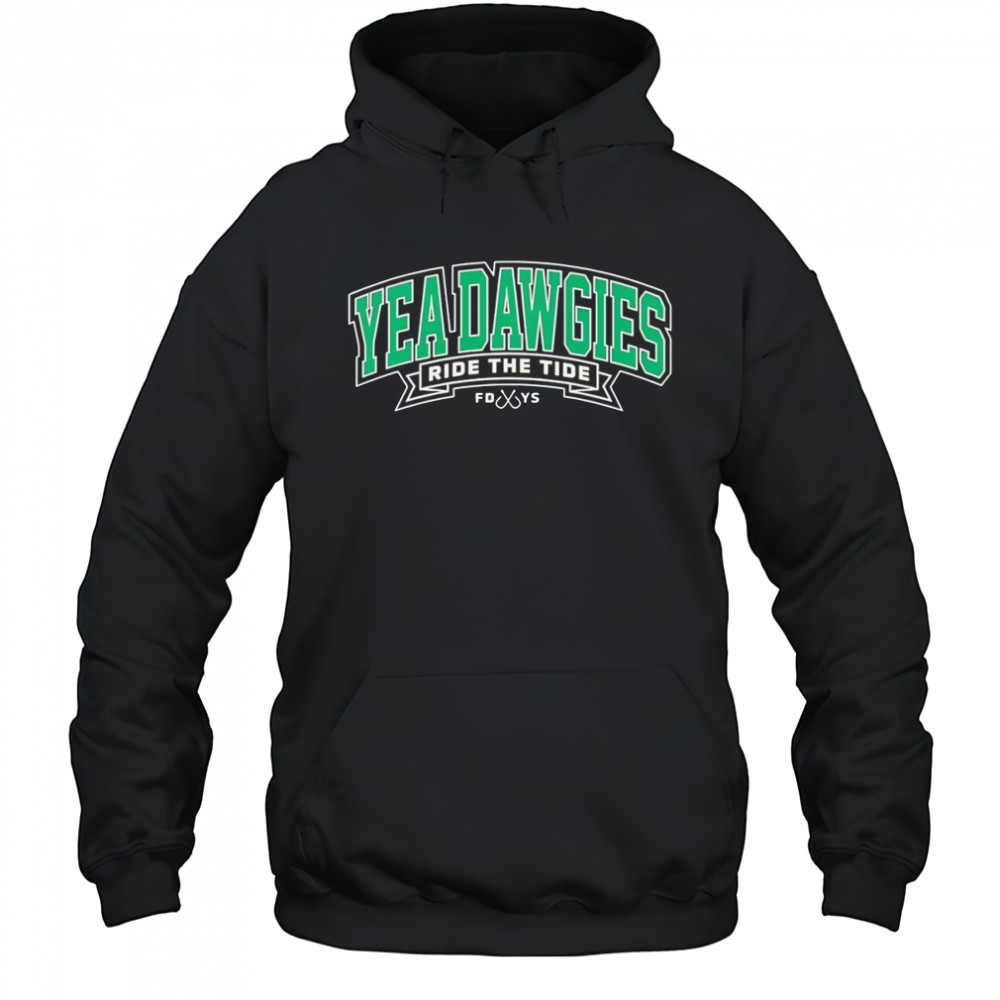 Yea Dawgies ride the tide shirt Hoodie