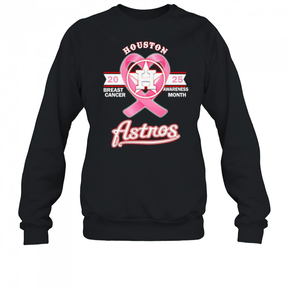 2025 Breast Cancer Awareness Month Houston Astros shirt Sweatshirt