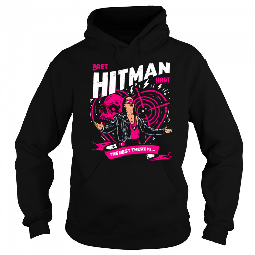 Bret Hitman Hart The Best There Is shirt Sweatshirt