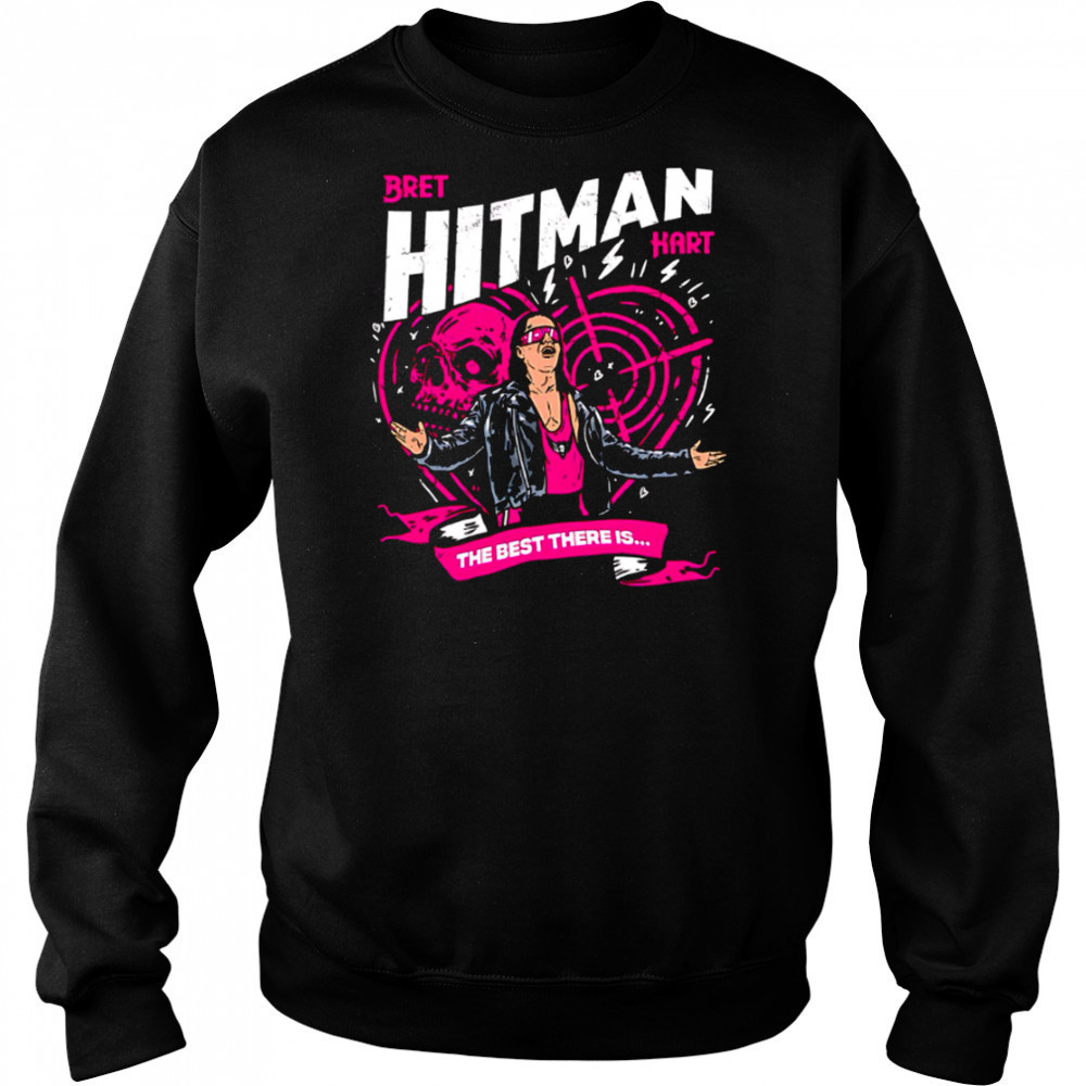 Bret Hitman Hart The Best There Is shirt Hoodie