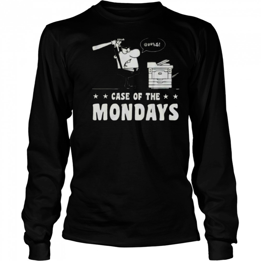 Case of the mondays shirt Long Sleeved