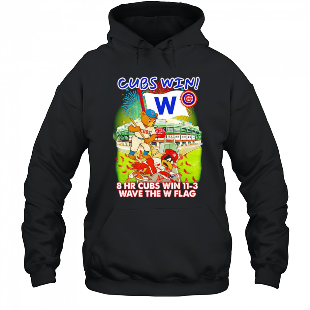 Chicago Cubs win 8 HR Cubs win 11-3 wave the W flag mascot shirt Hoodie