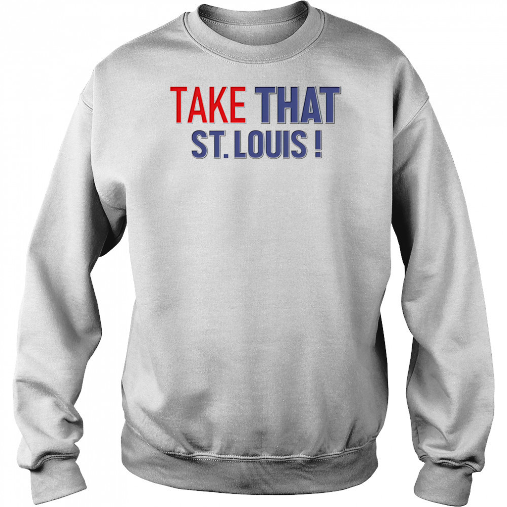 David Kaplan take that St Louis shirt Hoodie