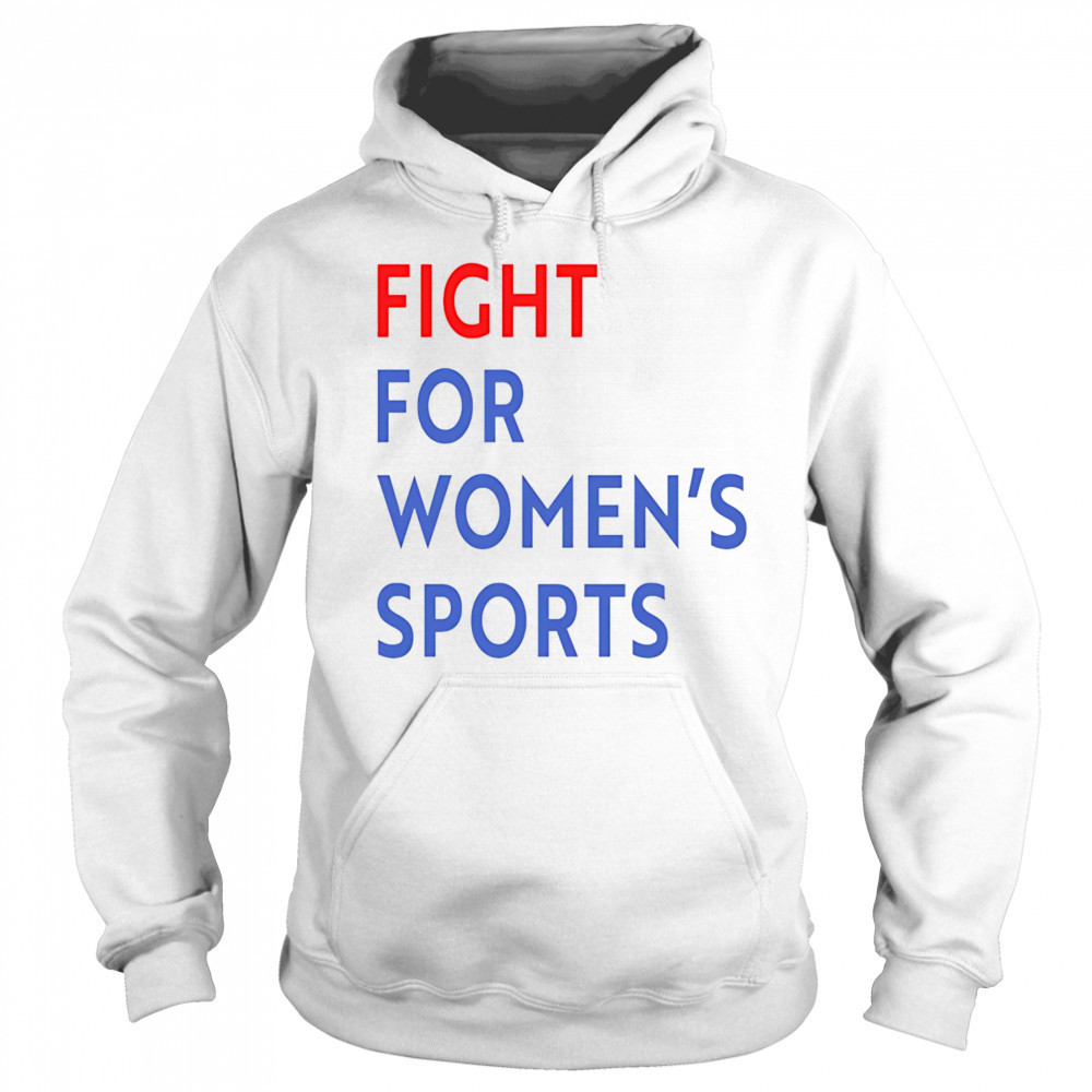 Fight for women’s sports shirt Sweatshirt