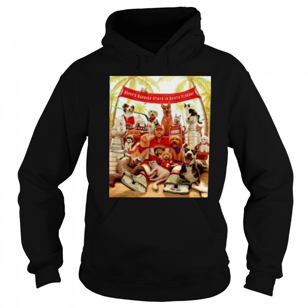 Florida Panthers Benny’s Buddies stays in South Florida shirt Sweatshirt