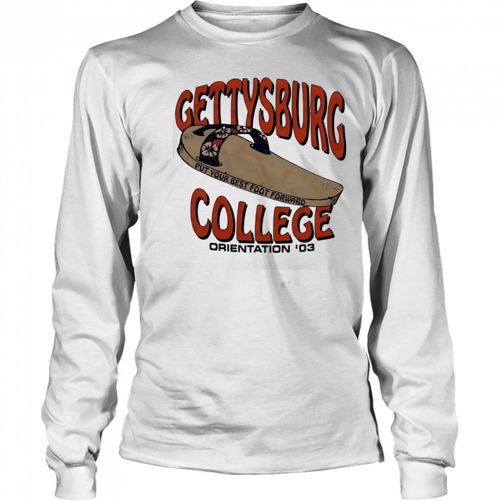 Gettysburg College put your best foot forward shirt Long Sleeved