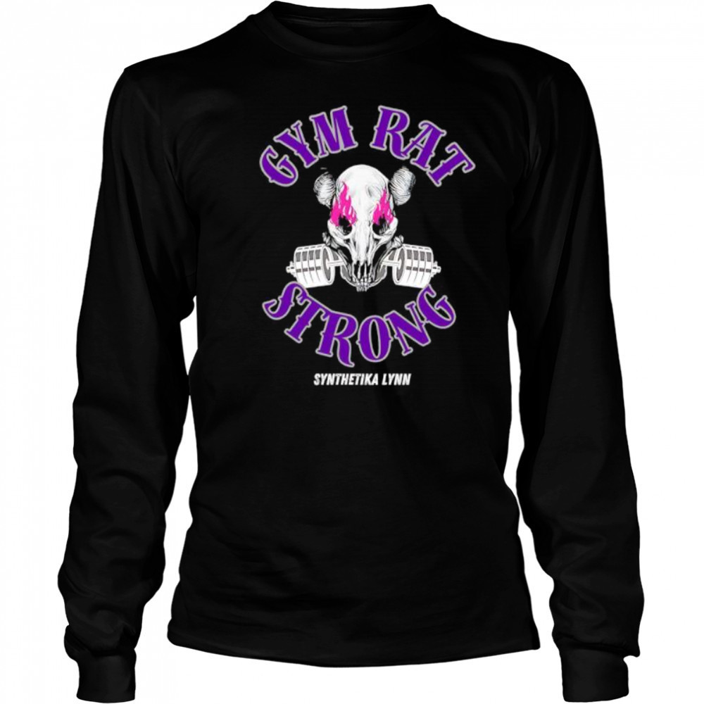 Gym Rat Strong Synthetika Lynn shirt Long Sleeved