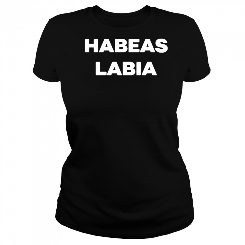 Habeas Labia T-Shirt Women's T-shirt