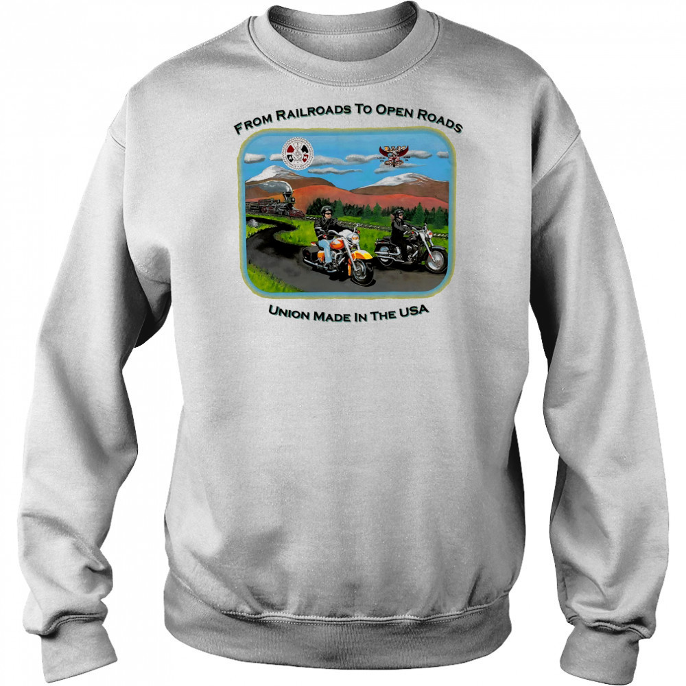Harley Davidson from Railroads to open Roads union made in the USA shirt Hoodie