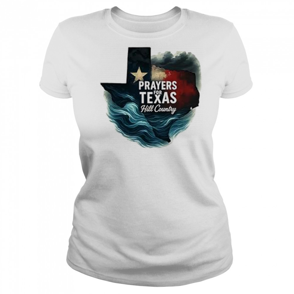Hill country 2025 flood relief lone star state Texas pride prayers for Texas shirt Women's T-shirt