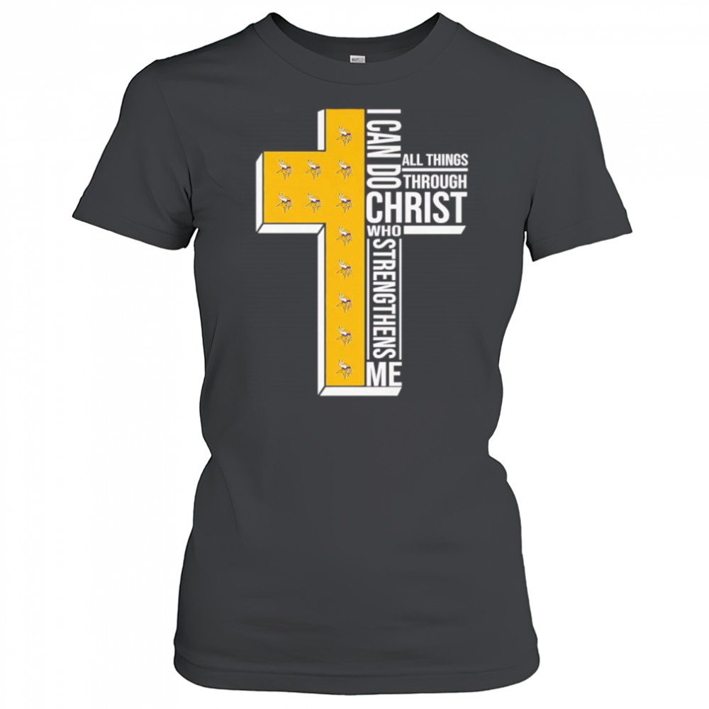 I can do all things through Christ who strengthens me Minnesota Vikings logo shirt Women's T-shirt