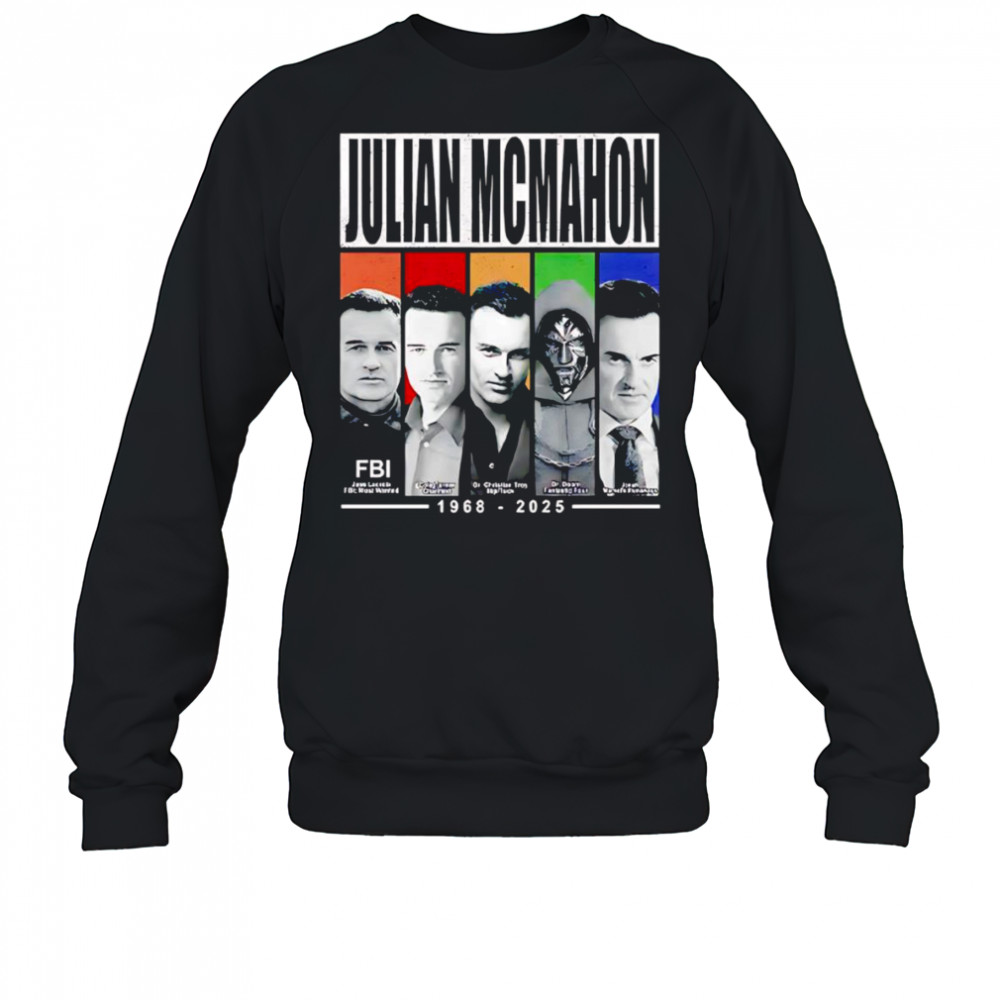 Julian Mcmahon 1968 2025 shirt Sweatshirt