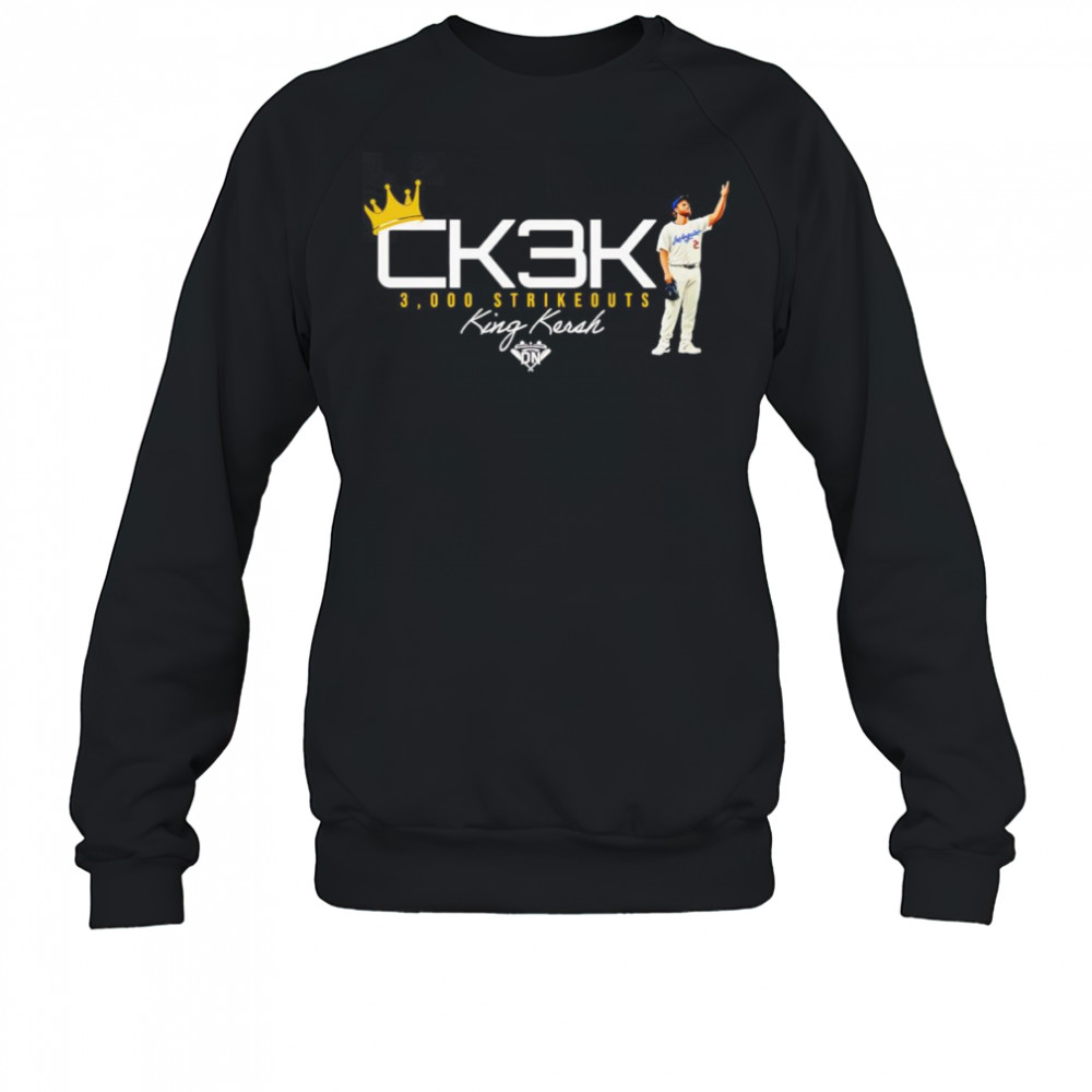 King Kersh 3,000 Strikeouts I Los Angeles Baseball shirt Sweatshirt
