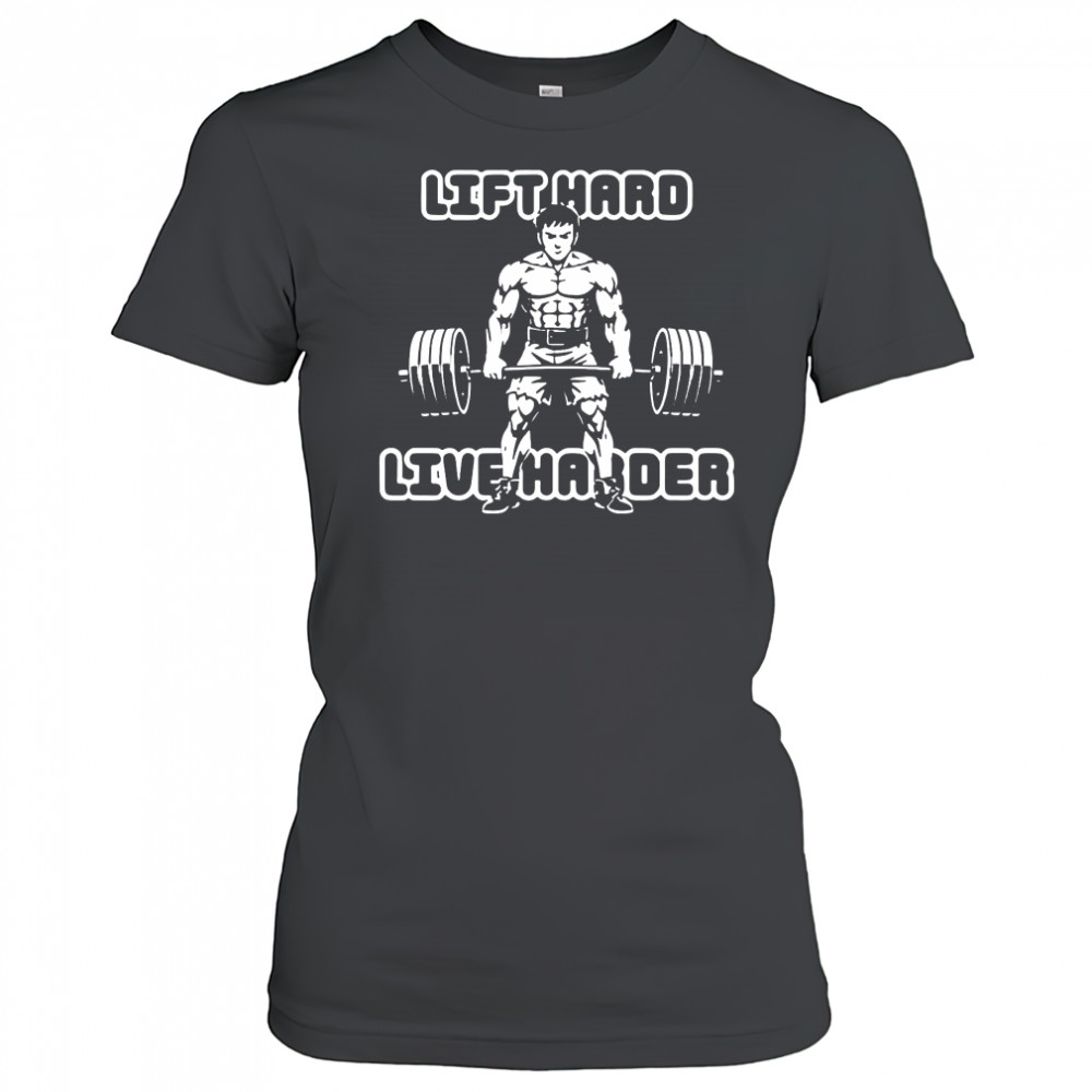 Lift Hard Live Harder weightlifting shirt Women's T-shirt