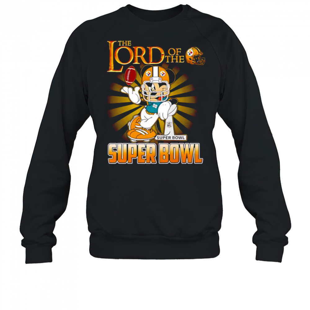 Mickey Mouse The Lord Of The Super Bowl Pittsburgh Steelers T-Shirt Sweatshirt