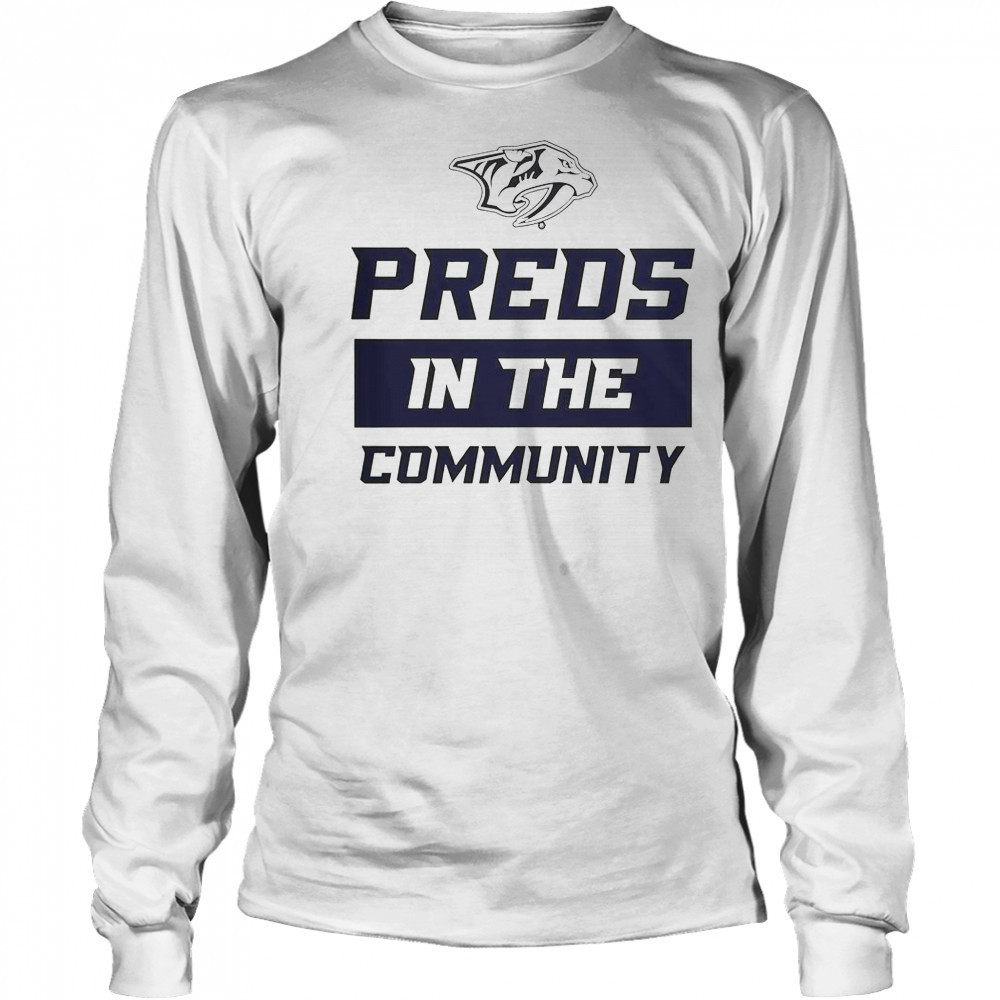 Nashville Predators Preds In The Community T-Shirt Long Sleeved