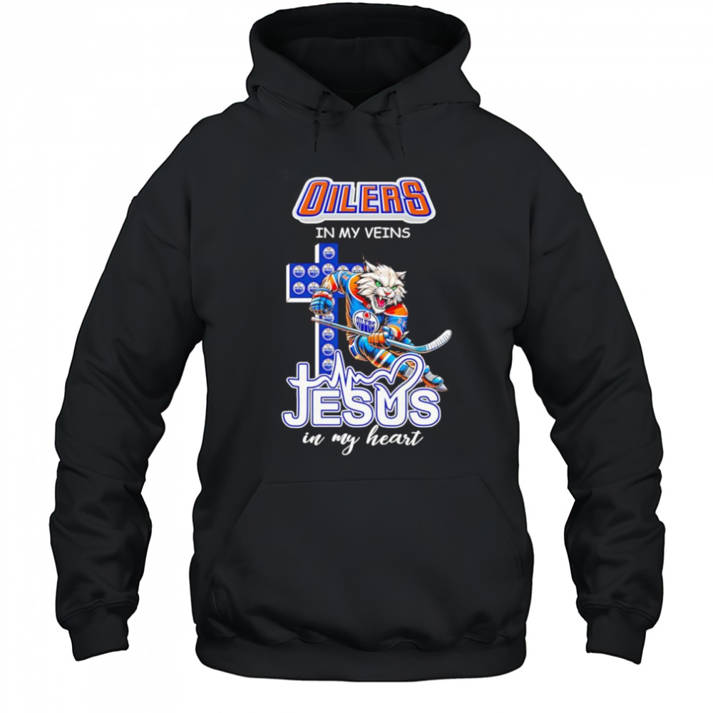 Oilers in my veins Jesus in my heart mascot shirt Hoodie