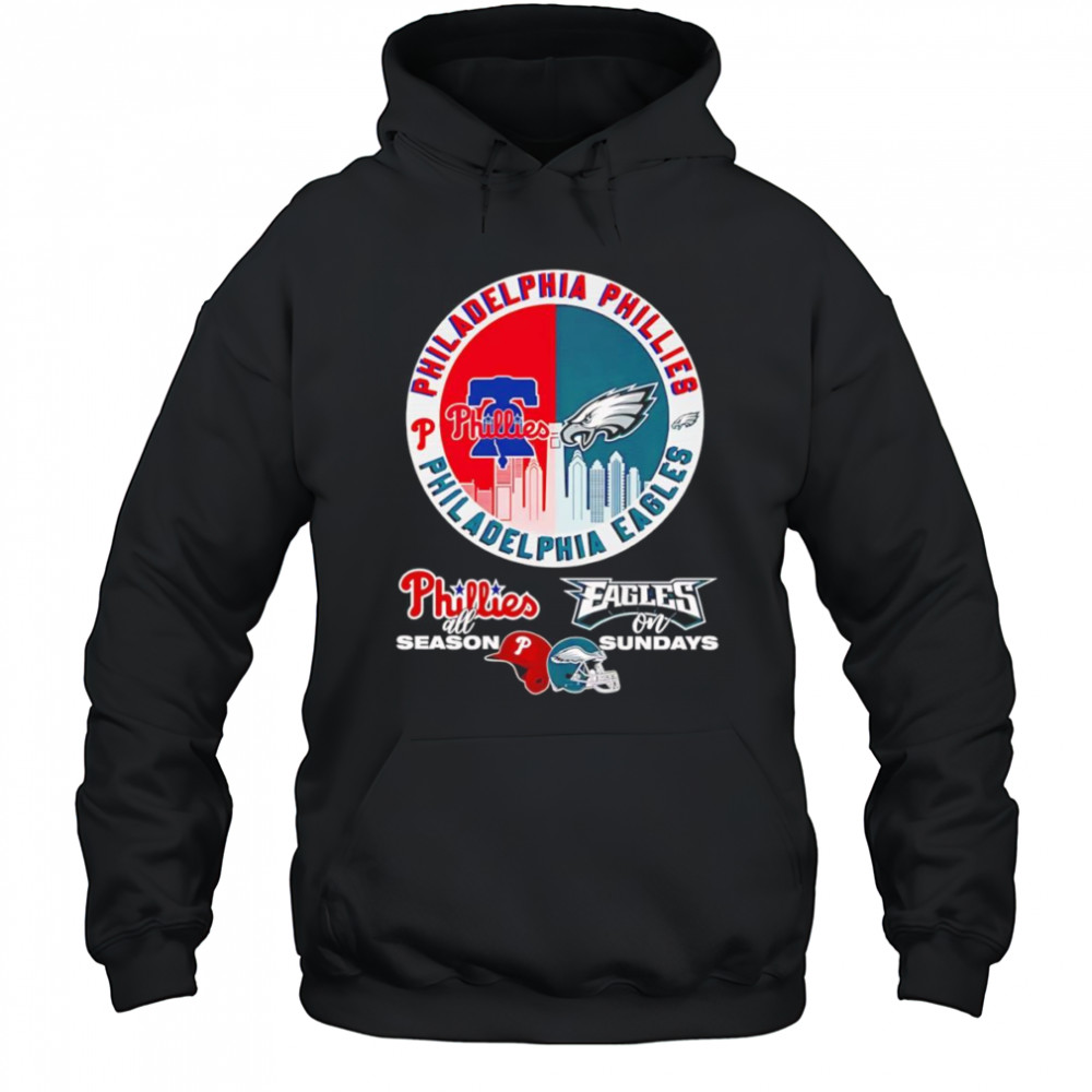 Philadelphia Phillies all season Eagles on Sundays shirt Hoodie