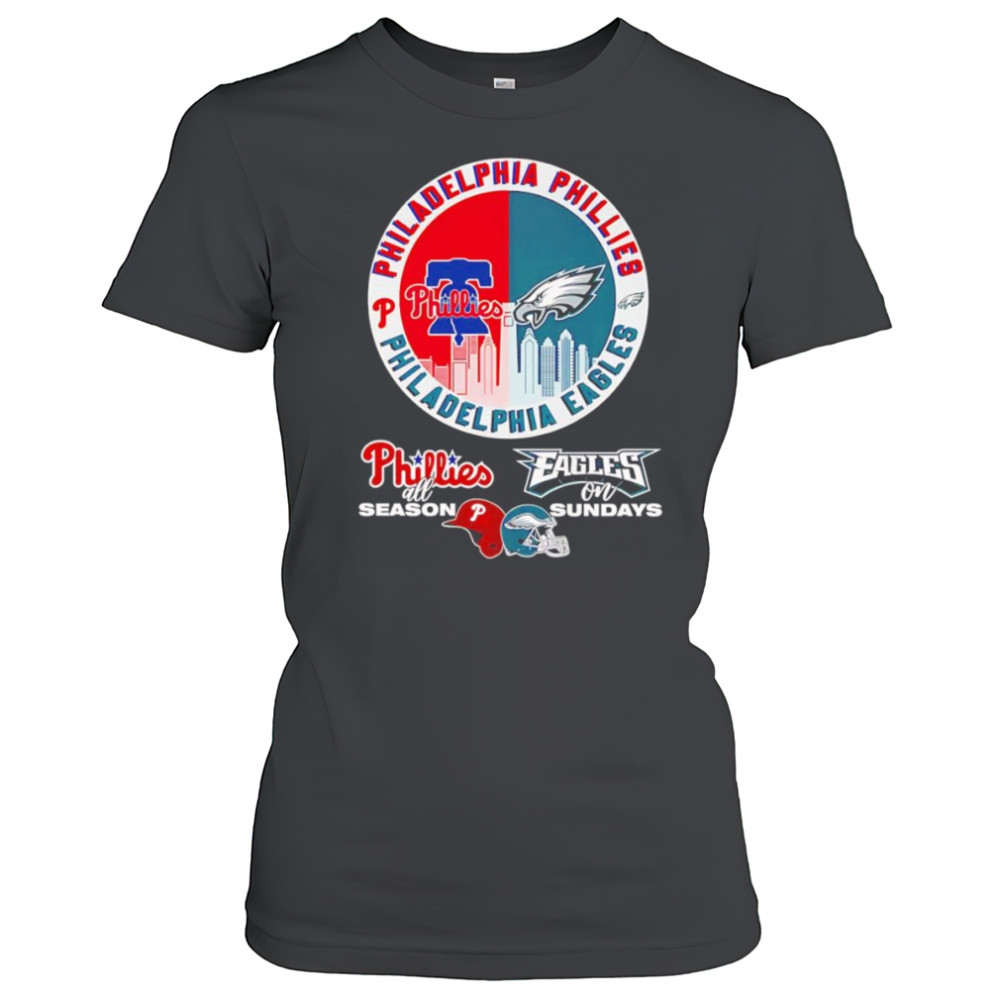 Philadelphia Phillies all season Eagles on Sundays shirt Women's T-shirt