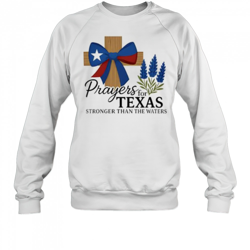 Texas Strong Hill Country 2025 shirt Sweatshirt