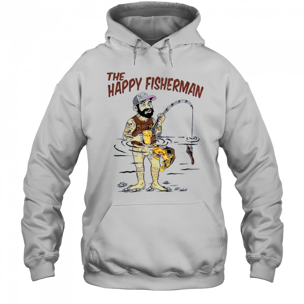 The Happy Fisherman vintage shirt Hoodie