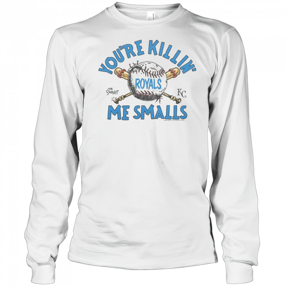 The Sandlot X Kansas City Royals You’re Killin’ Me Smalls T-Shirt Long Sleeved