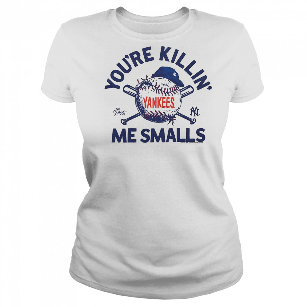 The Sandlot X New York Yankees You’re Killin’ Me Smalls T-Shirt Women's T-shirt