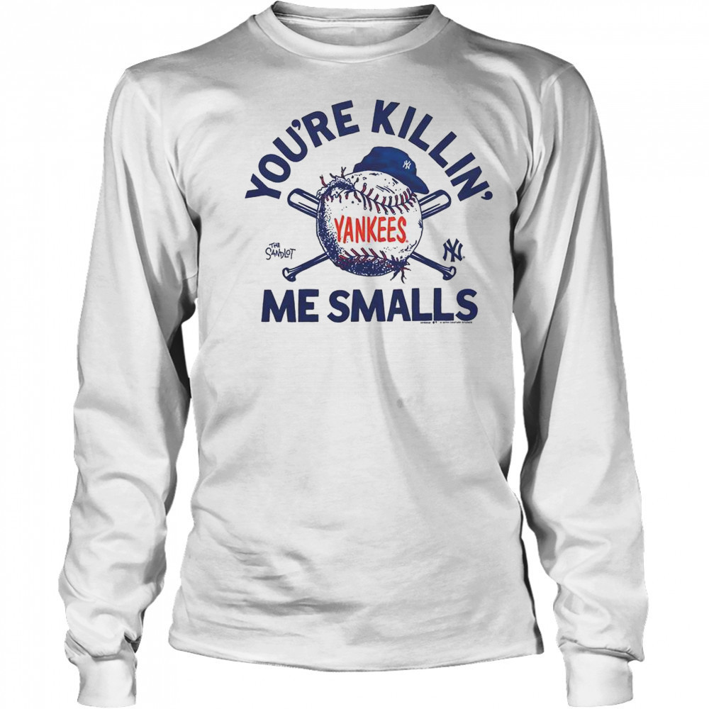 The Sandlot X New York Yankees You’re Killin’ Me Smalls T-Shirt Long Sleeved