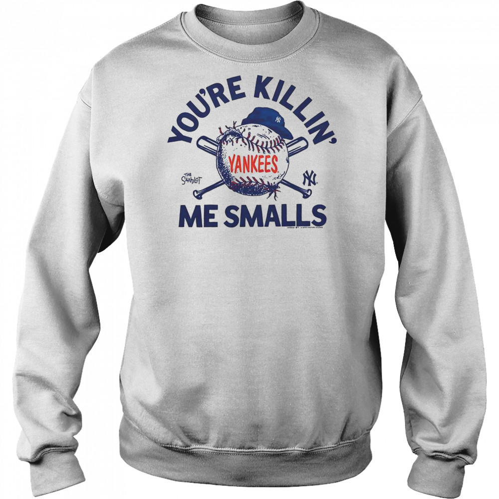 The Sandlot X New York Yankees You’re Killin’ Me Smalls T-Shirt Hoodie