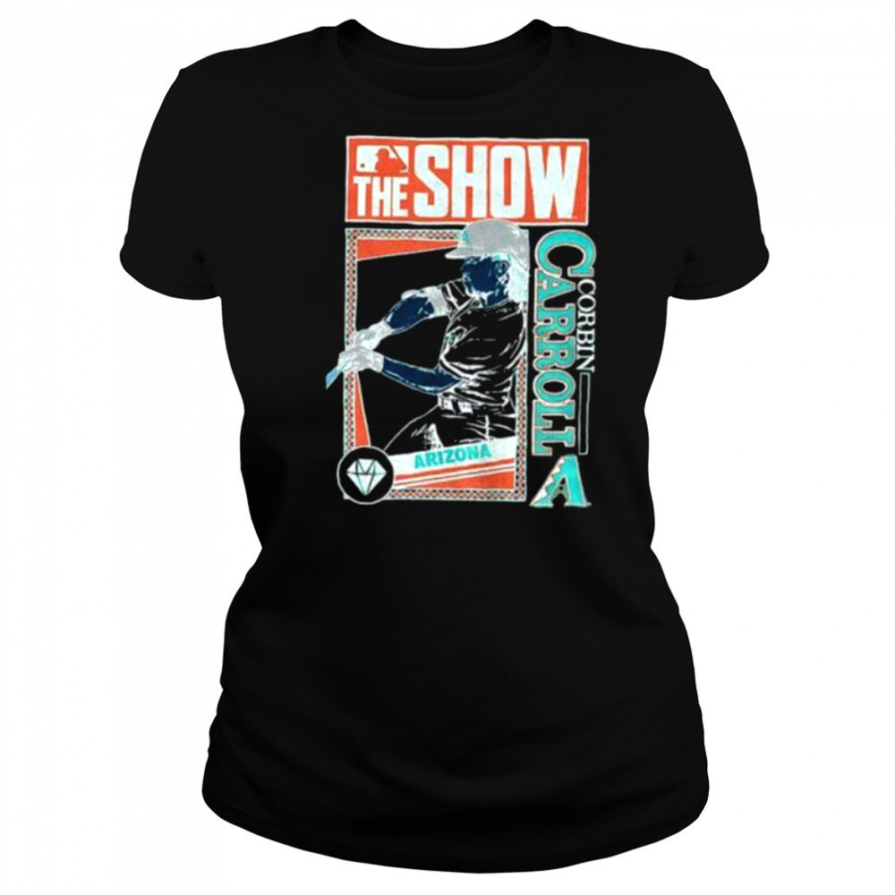The Show Corbin Carroll Arizona Diamondbacks MLB Baseball cartoon shirt Women's T-shirt