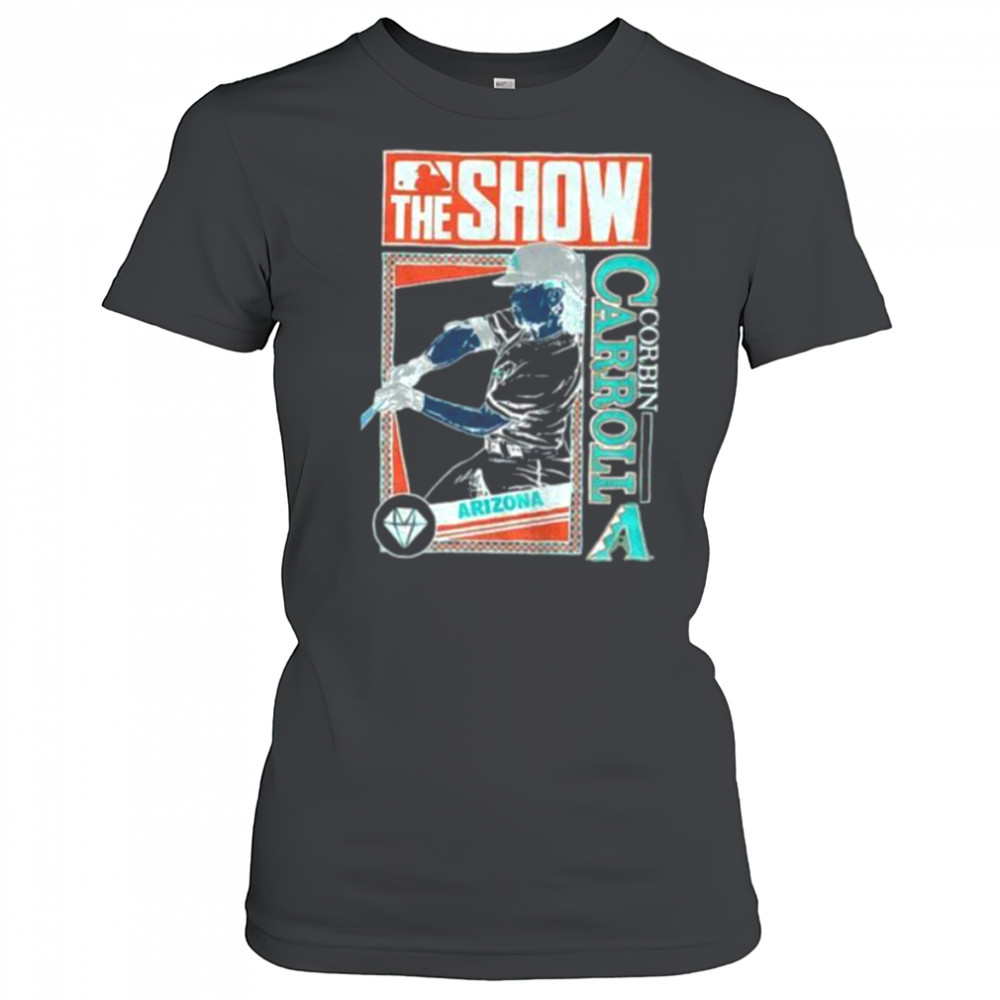 The Show Corbin Carroll Arizona Diamondbacks MLB Baseball cartoon shirt Women's T-shirt