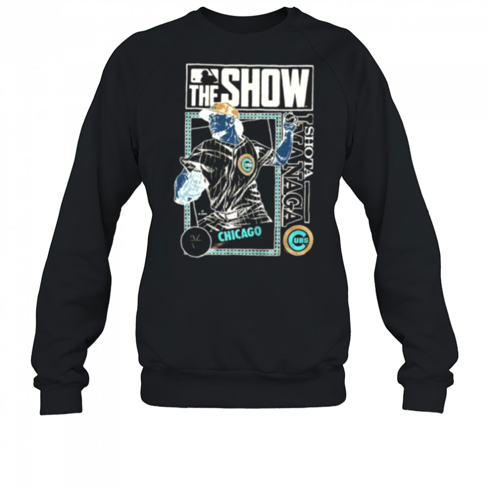 The Show Imanaga Shota Chicago Cubs MLB Baseball cartoon shirt Sweatshirt