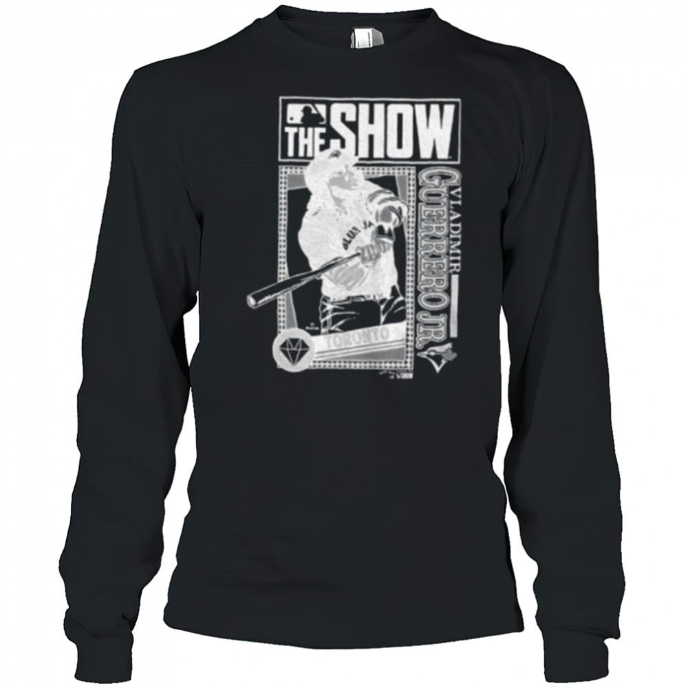The Show Vladimir Guerrero Jr. Toronto Blue Jays MLB Baseball cartoon shirt Long Sleeved
