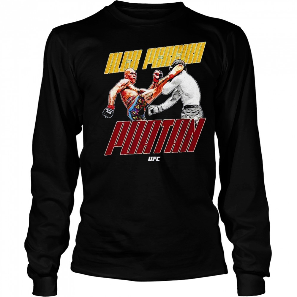 Alex Pereira poatan head kick UFC shirt Long Sleeved
