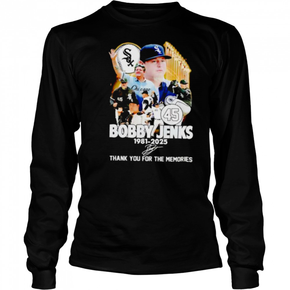 Bobby Jenks 1981 2025 thank you for the memories shirt Long Sleeved