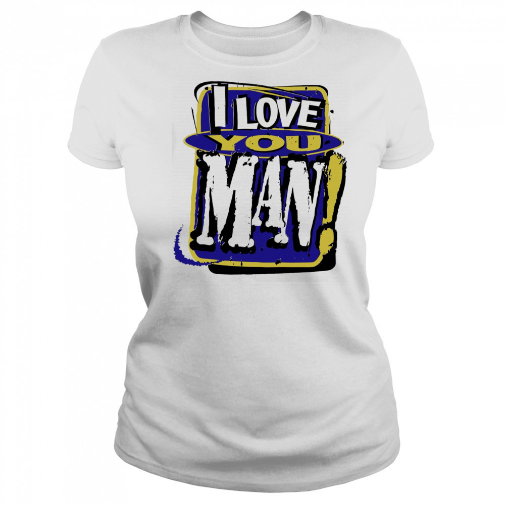 Bud Light Beer 1995 I love you man shirt Women's T-shirt