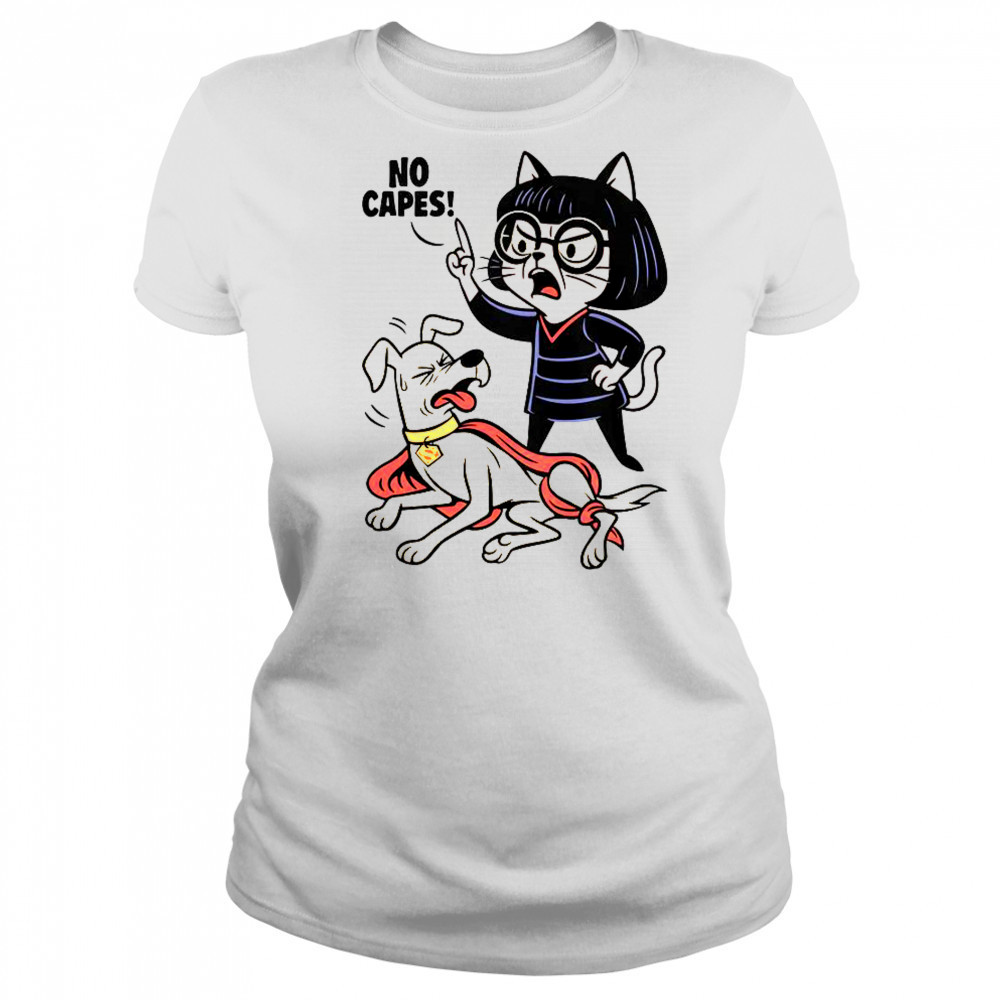 Cat No Capes Super Hero Dog T-Shirt Women's T-shirt