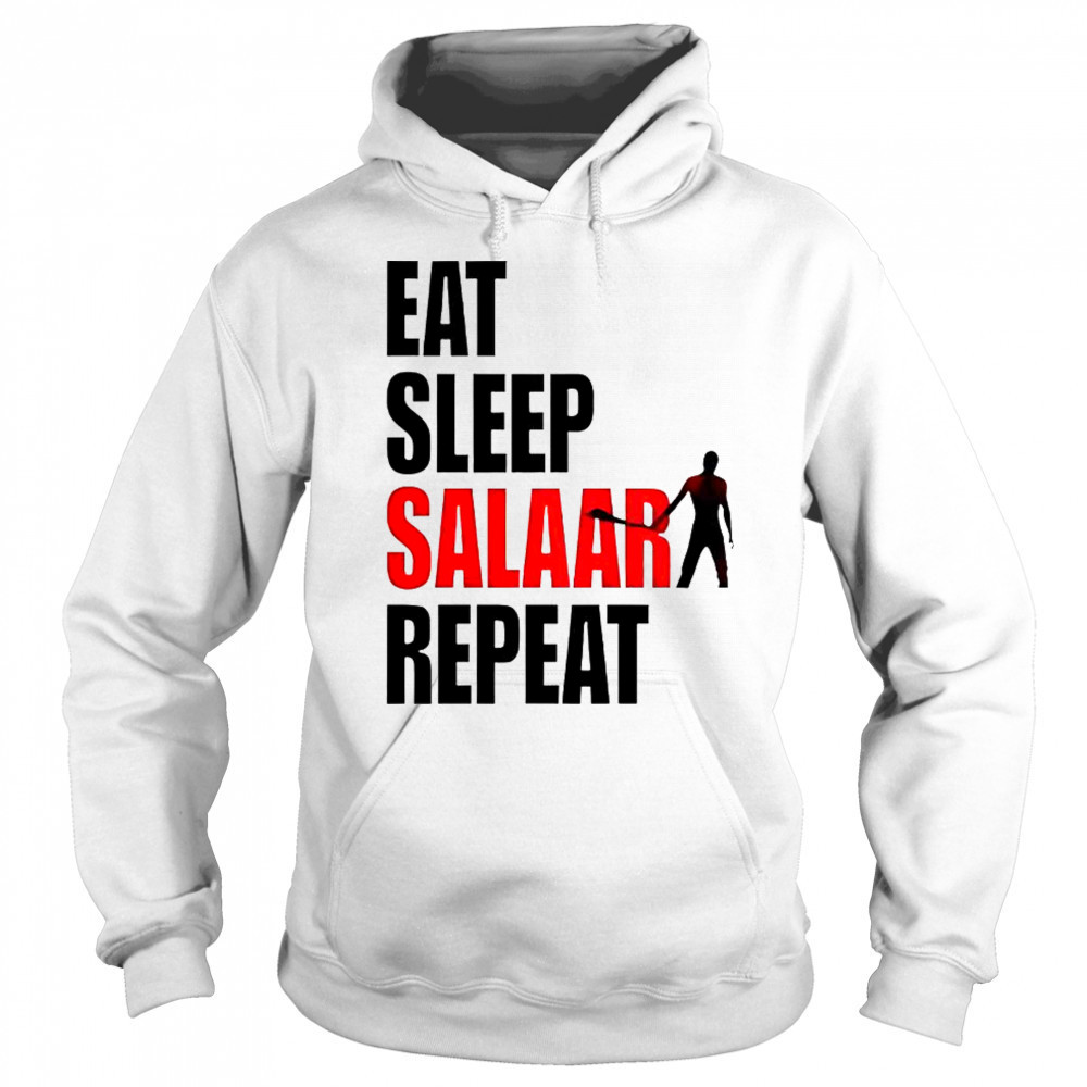 Eat Sleep Salaar Repeat Indian Action T-Shirt Sweatshirt