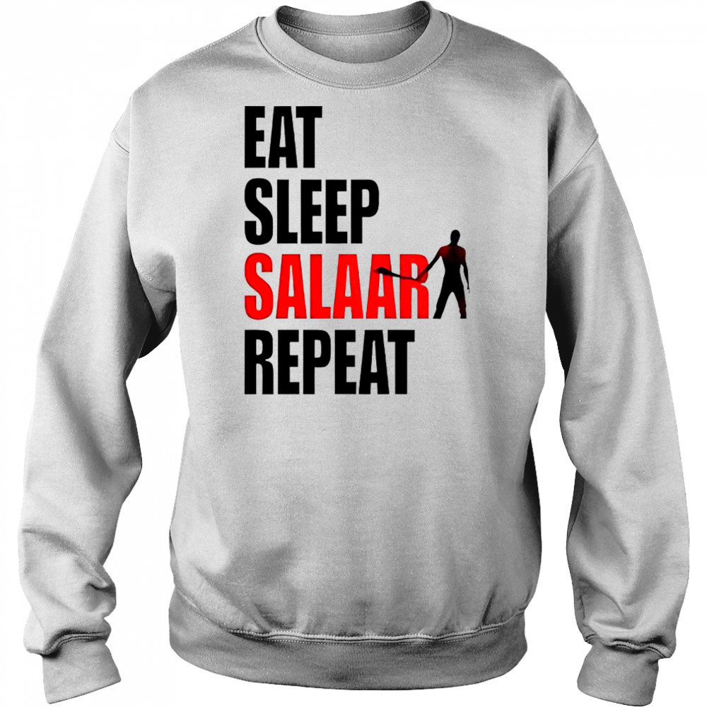 Eat Sleep Salaar Repeat Indian Action T-Shirt Hoodie