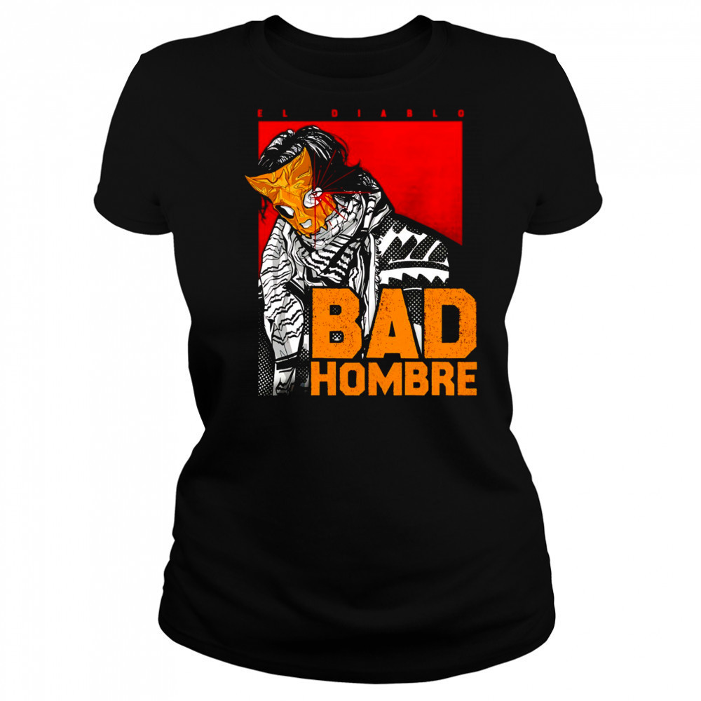 El Diablo bad hombre shirt Women's T-shirt