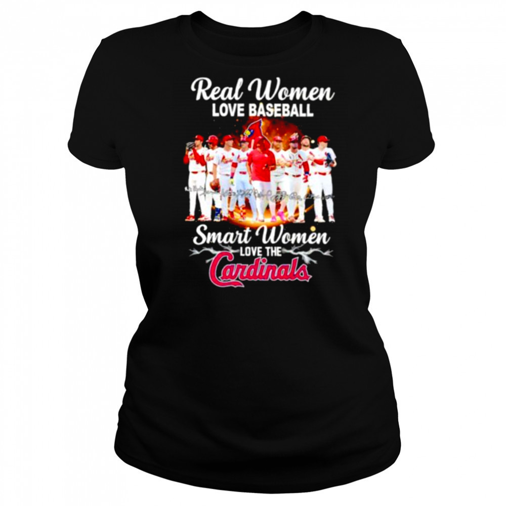 Real women love baseball smart women love the St Louis Cardinals players signature shirt Women's T-shirt