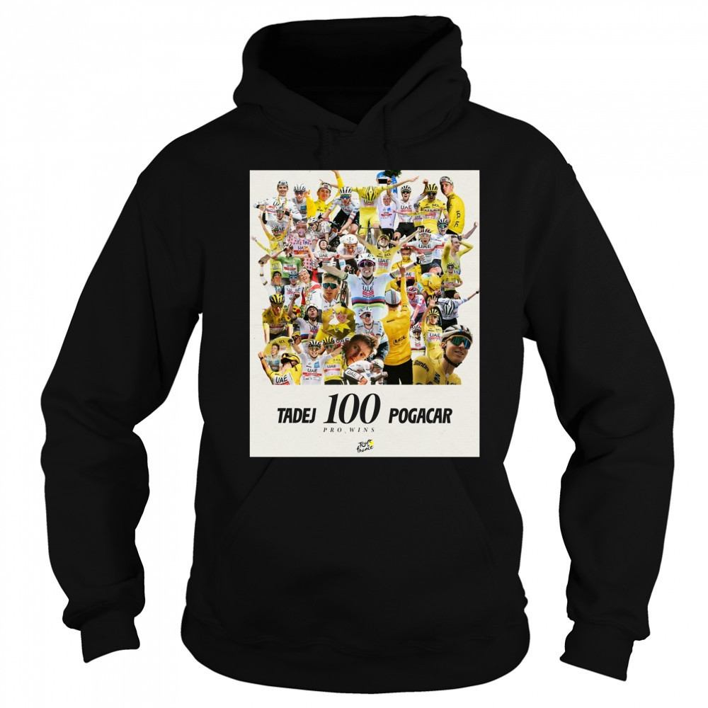 Tadej Pogacar 100th Career Win 2025 Tour De France Victory In The City Of 100 Towers T-Shirt Sweatshirt